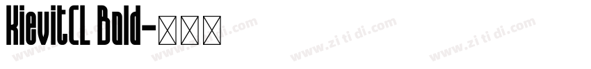 KievitCL Bold字体转换